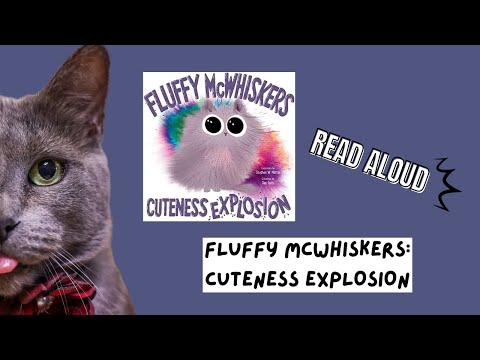 Fluffy McWhiskers: Cuteness Explosion