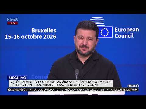 Valóban meghívta október 23-ára az ukrán elnököt Magyar Péter - HírTV