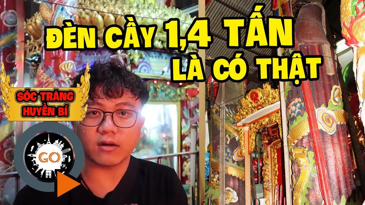 8 cây nến nặng 1.4 tấn trong Chùa Đất Sét | SÓC TRĂNG HUYỀN BÍ | Clay Pagoda in Soc Trang