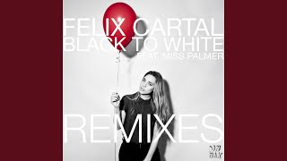 Black to White (feat. Miss Palmer)