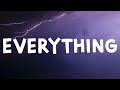Kehlani - Everything (Lyrics)