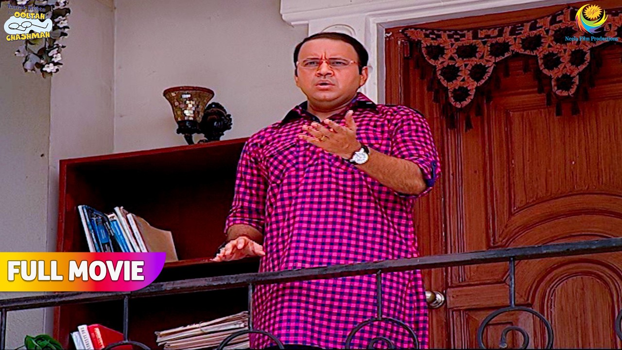 Tappusena से मिला Bhide को Surprise  !  | FULL MOVIE | Taarak Mehta Ka Ooltah Chashmah