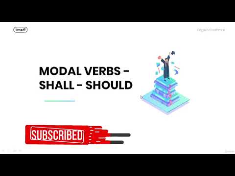Modal Verbs  Shall - Should  Intermediate