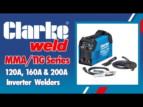 Clarke MMA/TIG Inverter Welders - 120A (6012100), 160A (6012101) & 200A (6012102) Models