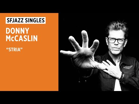 SFJAZZ Singles: Donny McCaslin Quartet perfroms "Stria"