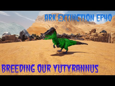Breeding our Yutyrannus Ark Extinction EP40 (awesome mutation)