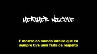 Hopsin - Heather Nicole (Legendado)