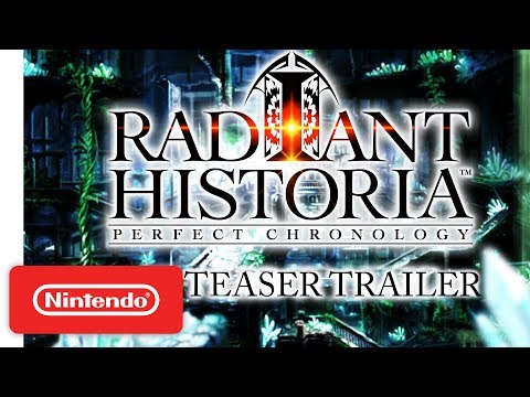 Radiant Historia: Perfect Chronology (Nintendo 3DS) | 'Return to a Legendary Classic' Teaser Trailer thumbnail