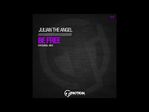 TR212 Julian the Angel  -  Be free (Original Mix)