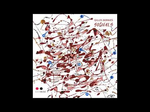 Gilles Bernies - Signals