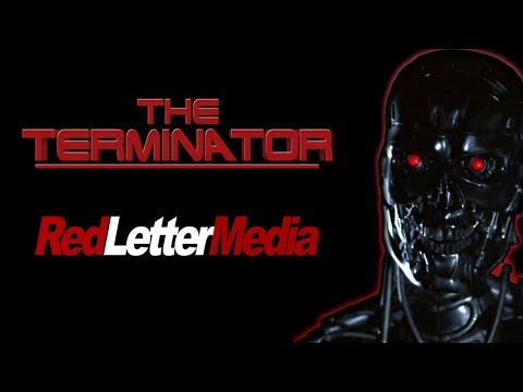 RedLetterMedia - The Terminator (1984)
