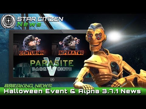 SCN | STAR CITIZEN NEWS #007 ⭐ ALPHA 3.7.1 & HALLOWEEN NEWS | Star Citizen News Deutsch/German