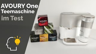 Teemaschine Avoury One im Test - Perfekter Teegenuss auf Knopfdruck?