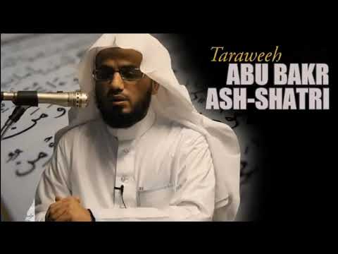 Surah Zumar - Abu Bakr Shatri - Taraweeh Edition HD