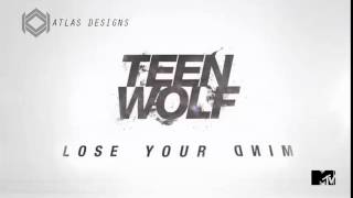 Teen Wolf SoundTrack - Deptford Goth - Feel Real