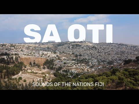 SA OTI // Sounds of the Nations Fiji