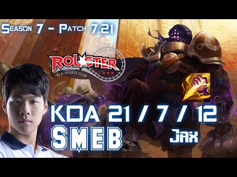 KT Smeb JAX vs LEE SIN Jungle - Patch 7.21 KR Ranked