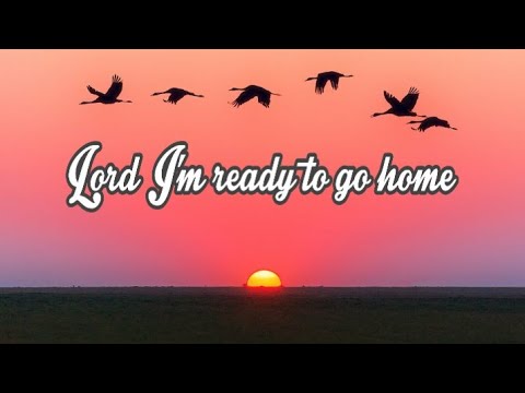 Lord I'm ready to go home /Cover song / James and Jeff Easter with Morgan Easter.