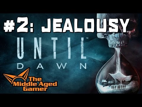 Until Dawn - Chapter 2: Jealousy - Drunk Live Streaming