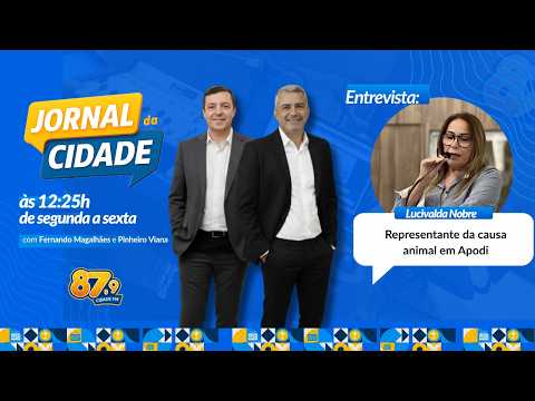 Jornal da Cidade 25/09/26 | Proteção e  bem-estar dos animais.