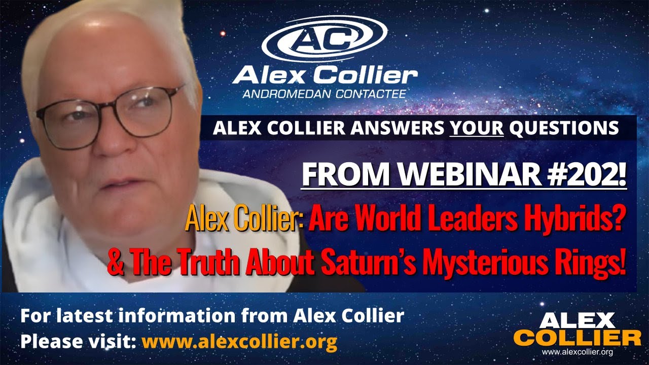 Alex Collier: Are World Leaders Hybrids? & The Truth About Saturn’s Mysterious Rings! 👑
