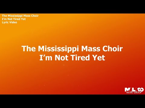 I'm Not Tired Yet