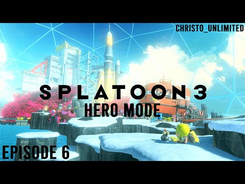 "Press B to dodge!" | Splatoon 3 Hero Mode Episode 6