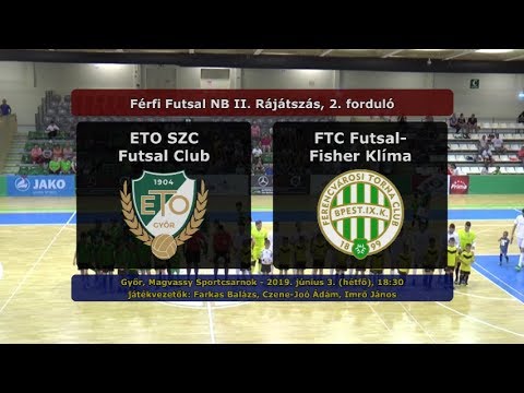 NBII: ETO SZC Futsal Club - FTC Futsal-Fisher Klíma 2-0 (2019.06.03, összefoglaló)