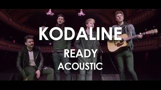 Kodaline - Ready - Acoustic - [Live in Paris]