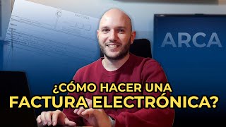 Cómo facturar en ARCA (ex AFIP) | Guía completa desde cero