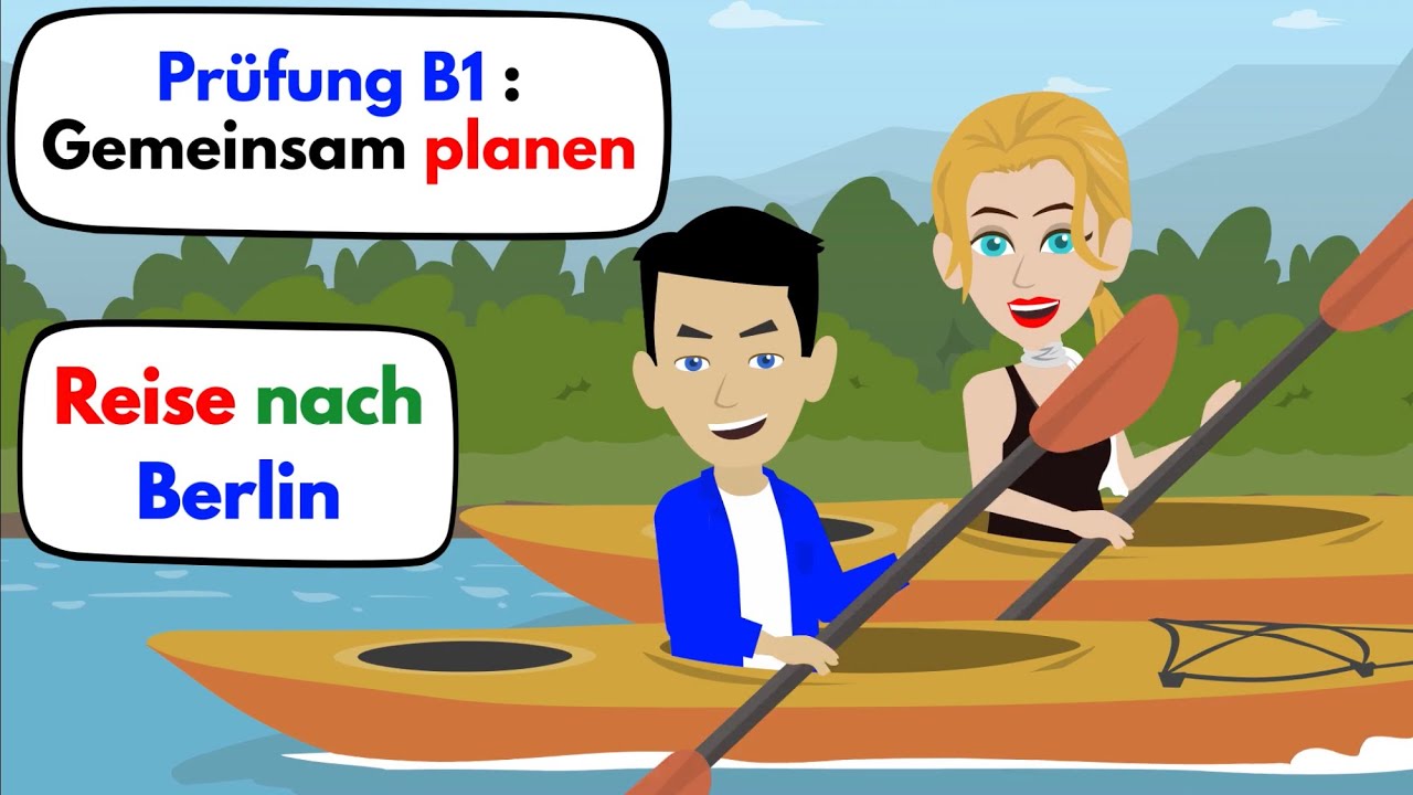 Learn German | Examination B1 (Telc & DTZ & ÖSD) Planning something together | Trip to Berlin