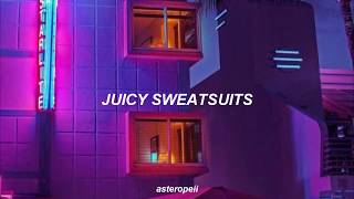 Juicy Sweatsuits - Blackbear ft. Juicy J //español