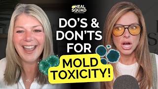 The Do's & Don'ts of Mold Toxicity: Why Women Are Getting Sick w/ Dr. Amy Myers