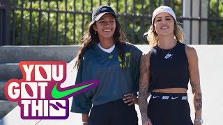 You Got This E3 ft. Rayssa Leal, Leticia Bufoni, Monica Mamudo & Girls | Nike