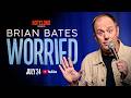 Nateland Presents: Brian Bates | Worried Official Trailer