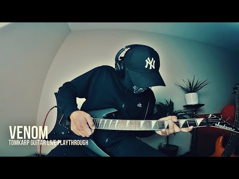 TomKarp  - Venom (Raw Guitar Playthrough)