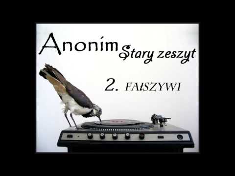 Anonim ft. OCR Debs- Fałszywi