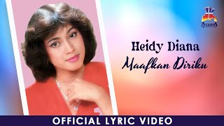 Download lagu Heidy Diana - Maafkan Diriku mp3
