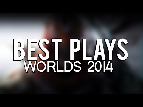 A Look Back : Best Worlds Plays 2014 (League of Legends)