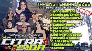 Download lagu TERBARU 2026 // CITRA NADA FULL ALBUM TARLING TENGDUNG // TERPOPULER SAAT INI mp3 Download lagu TERBARU 2026 // CITRA NADA FULL ALBUM TARLING TENGDUNG // TERPOPULER SAAT INI mp3