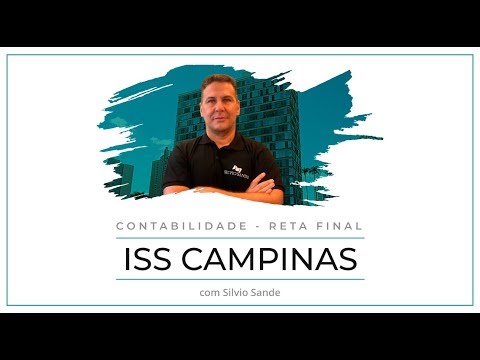 [ISS CAMPINAS] Como Contabilidade Cai Na Sua Prova?