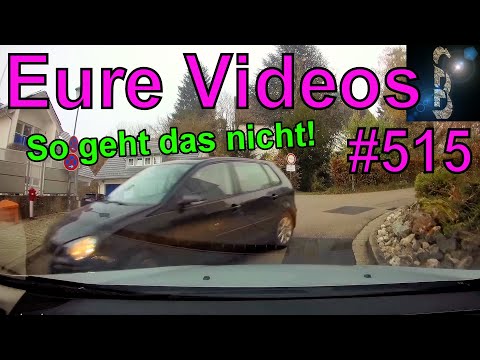 Eure Videos #515 - Eure Dashcamvideoeinsendungen #Dashcam