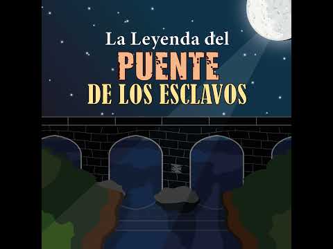 Leyenda del Puente de los Esclavos (Cuilapa, Santa Rosa)
