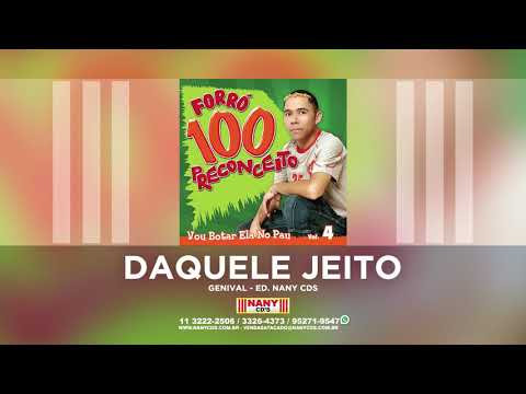 Forró 100 Preconceito - Daquele Jeito