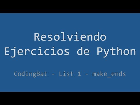 042 Ejercicio De Python Codingbat List 1 Make_ends