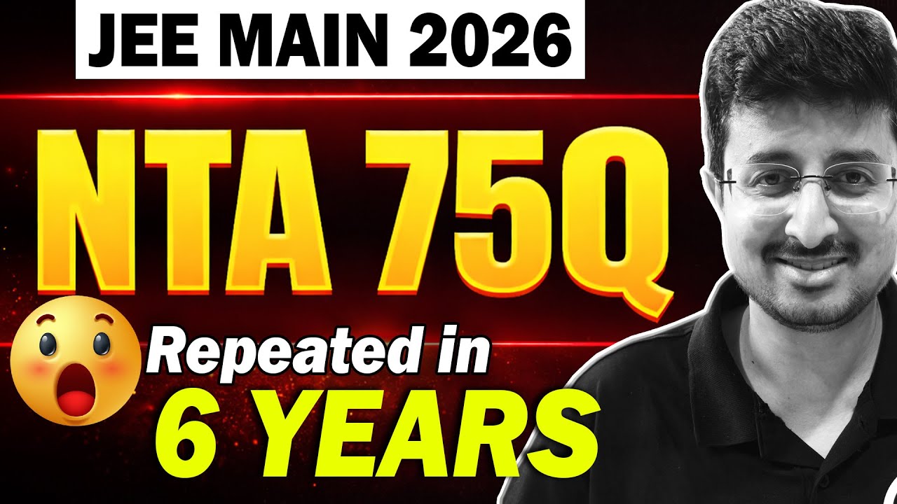 JEE 2026 75 Most Repeated Ques by NTA | 3 Hrs Challenge️‍🔥 | +90 Marks Physics | Eduniti | Mohit Sir