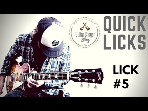QUICK LICK #5 | GuitarSlingerBlog.com
