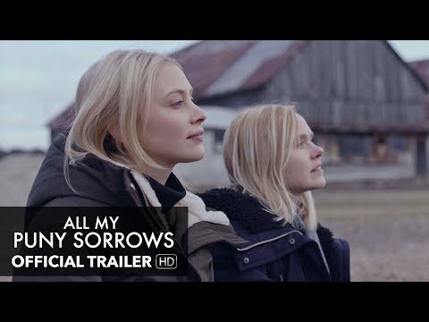 All My Puny Sorrows (International Trailer)