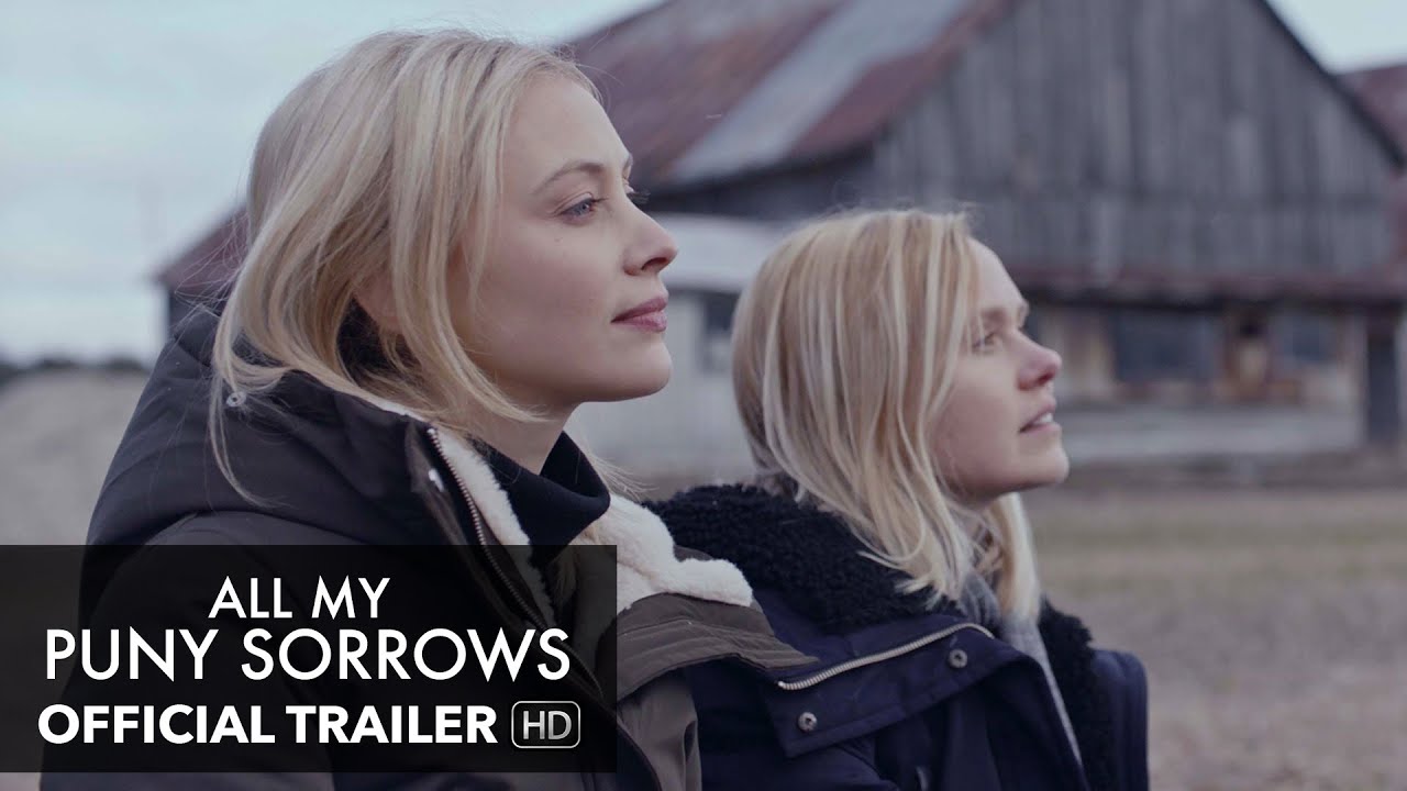 ALL MY PUNY SORROWS Trailer [HD] Mongrel Media