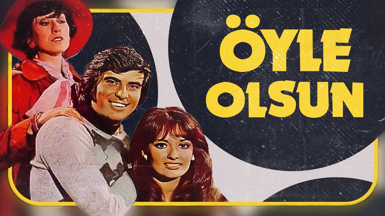 Öyle Olsun | FULL HD